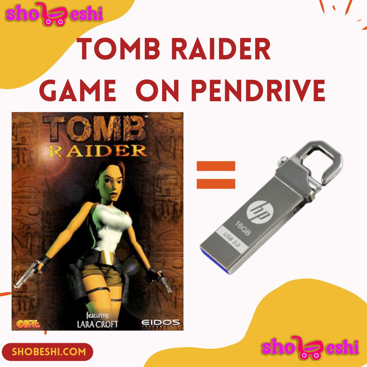 Tomb raider On PENDRIVE